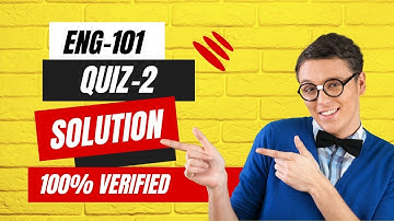 ENG101 QUIZ 2 SOLUTION 2023 || ENG101 QUIZ 2 SOLUTION SPRING 2023
