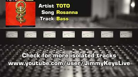 TOTO - Rosanna Isolated bass track (David Hungate)