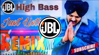 Just Listen || Sidhu Moose Wala Dj Remix Song || New Panjabi Song Dj Remix || Jbl High Bass Song