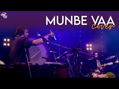 Masala Coffee - Munbe Vaa (Cover)