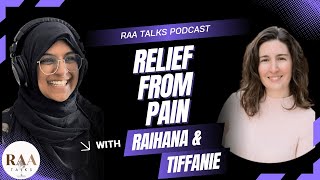 S2, Ep1: Say Goodbye to Pain: Fast-Track Your Path to Wellness | RAA Talks with Raihana