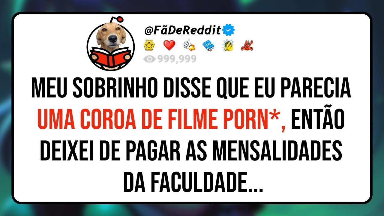 Meu sobrinho disse que eu parecia uma coroa de filme por**, então deixei de pagar as mensalidades...