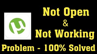 How To Fix uTorrent Not Open Problem Android & Ios - Utorrent Not Working Problem Android & Ios