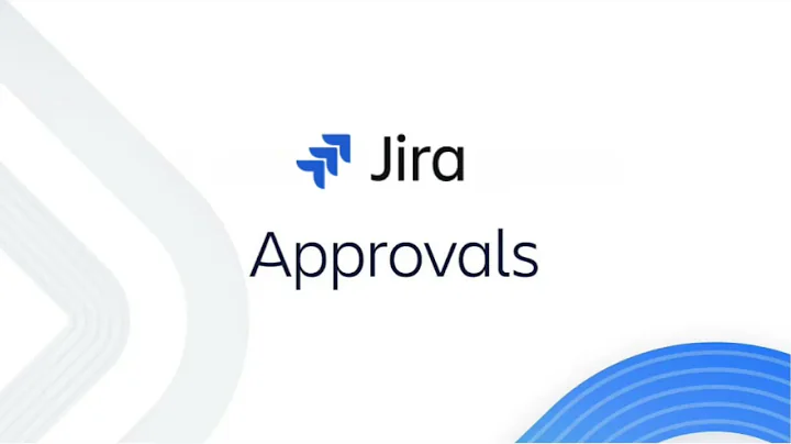 Approvals in Jira | Atlassian