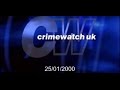 Crimewatch U.K - January 2000 (25.01.00)