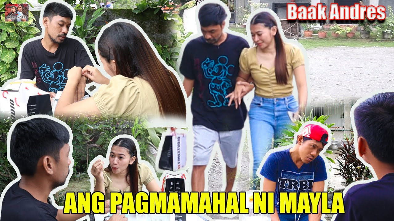 Ang pagmamahal ni Mayla - Baak Andres