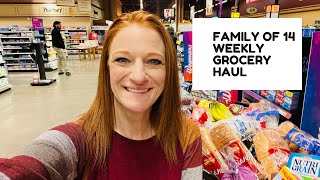 FAMILY OF 14 WEEKLY GROCERY HAUL