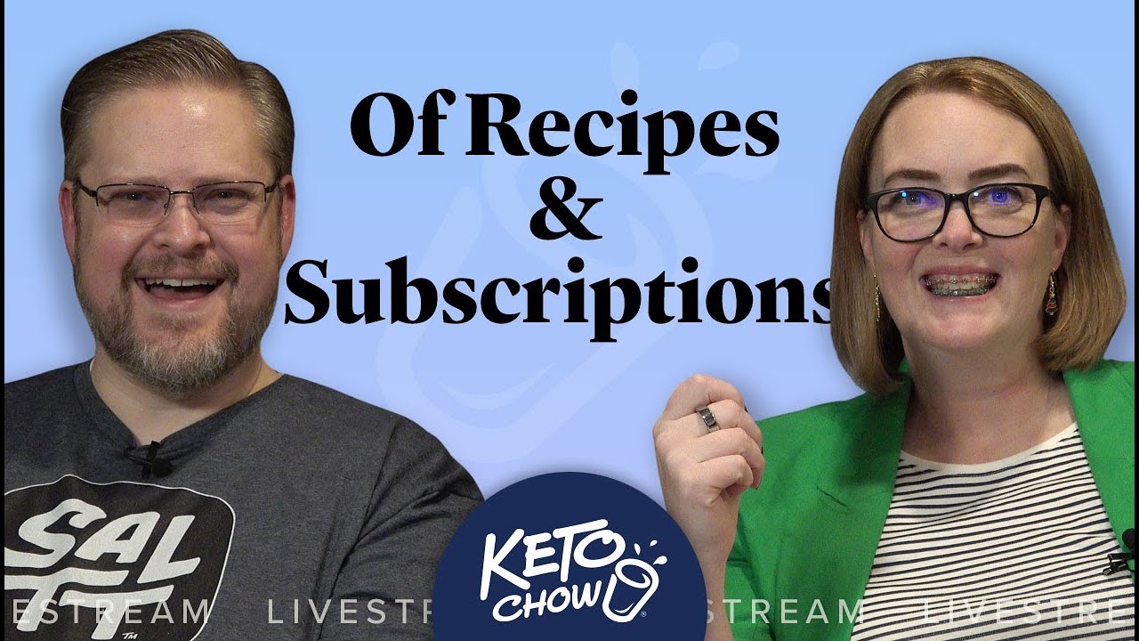 Рецепты и подписки | 10 декабря 2024 г. | Tuesday Night Live | Keto Chow