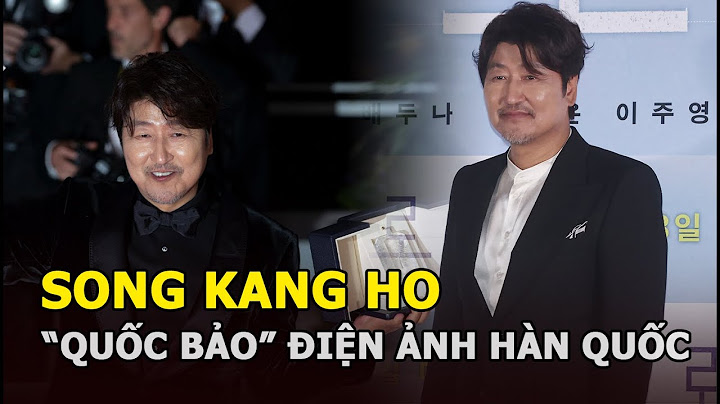 Song Kang Ho - Diễn viên Hàn Quốc