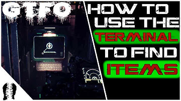 𝐆𝐓𝐅𝐎 How To Use The Terminal To Find Objectives And Items (Basics Guide) Alpha 1