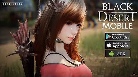 Black Desert Mobile Gameplay Walkthrough (Android iOS)
