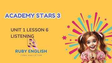 AS3 Unit 1 Lesson 6 Listening I Ruby English
