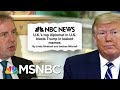 What Are U.S. Allies Saying About Trump Behind His Back? New Leaks | Deadline | MSNBC