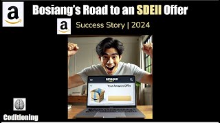 Celebrity Bosiang's Amazon SWE SDEII Success Story | Episode 3 Wealth
