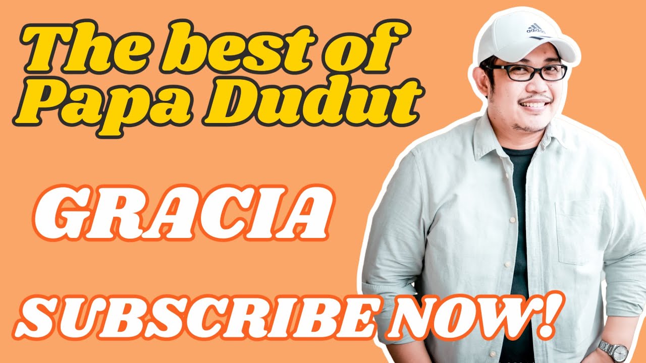 GRACIA (THE BEST OF PAPA DUDUT)
