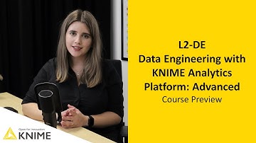 Course Preview: Data Engineering with KNIME Analytics Platform: Advanced