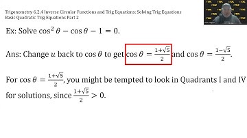 Trigonometry Video 6.2.4 Basic Quadratic Trig Equations Part 2 (continued)