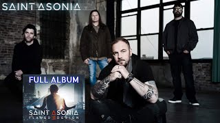 Saint Asonia - Flawed Design (FULL ALBUM with extra tracks) [Deluxe version]