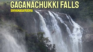 Gaganachukki Falls Karnataka || Shivanasamudra waterfalls- Barachukki Gaganachukki Falls