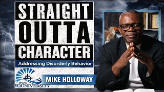“Straight Outta Character” -  WOW YOUNIVERSITY @WOW-YOUNIVERSITY