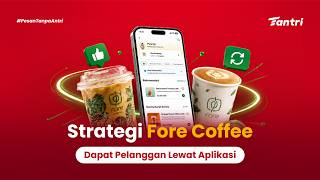 Fore Coffee's Secret: Acquiring and Retaining Customers Through an App | F&B Strategies You Can Copy screenshot 1
