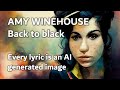 Amy winehouse back to black  ai illustrated lyrics