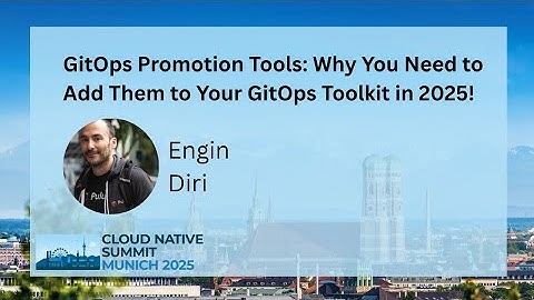 GitOps Promotion Tools: Why You Need to Add Them to Your GitOps Toolkit in 2025! - Engin Diri