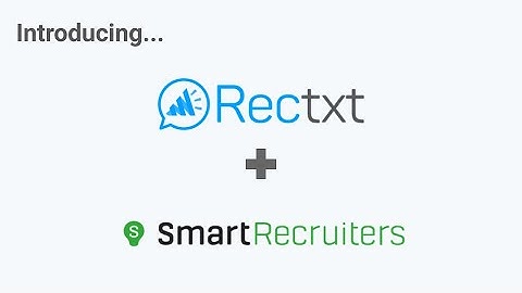 Rectxt & SmartRecruiters Integration Overview