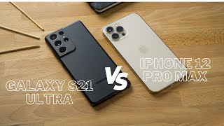 Galaxy S21 Ultra vs iPhone 12 Pro Max: Bộ đôi cùng thời!