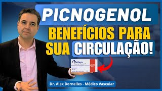 Cuide da sua CIRCULAÇÃO com o picnogenol / flebon - Dr. Alex Vascular