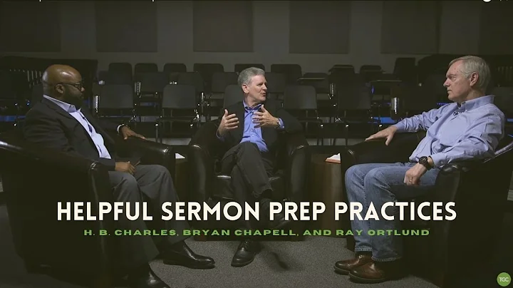 Helpful Sermon Prep Practices | H. B. Charles, Jr....