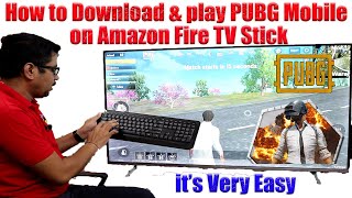 Hindi || How to Download & play PUBG Mobile on Amazon Fire TV Stick | it’s Very Easy