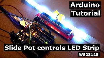 How to control WS2812B LED strips with Slide Pots | Arduino Tutorial