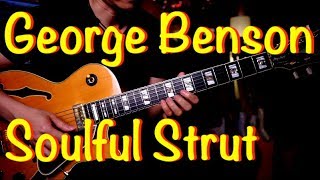 (George Benson) Soulful Strut - Vinai T guitar cover