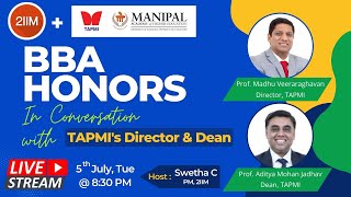 TAPMI BBA Honors | In conversation with TAPMI's Director & Dean | 2IIM IPMAT & CAT Preparation