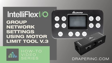 How-To Video: Network Device Settings Using Motor Limit Tool v.3   |  Expert Guide
