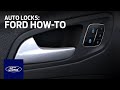 Auto Locks | Ford How-To | Ford