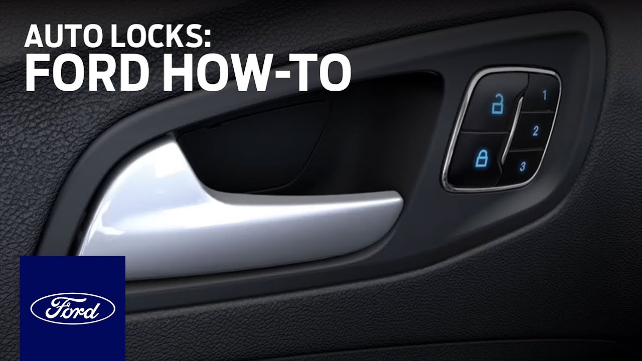 Auto Locks Ford How To Ford Youtube