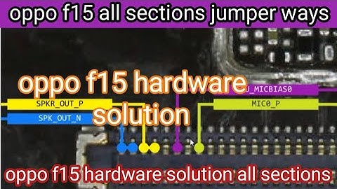 oppo f15 all sections jumper ways oppo f15 all sections hardware solution Borneo schematic diagram
