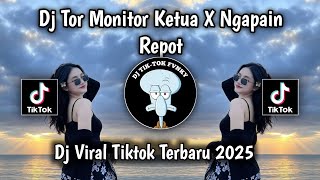Download lagu DJ TOR MONITOR KETUA | ORANG BARU LEBE GACOR X NGAPAIN REPOT VIRAL TIKTOK TERBARU 2025 MENGKANE