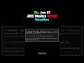 21 Jan Shift 1 | Physics Question JEE Main
