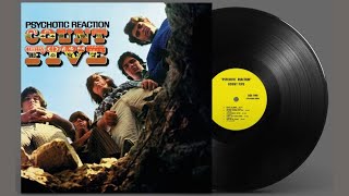 The Count Five - Psychotic Reaction (1966)