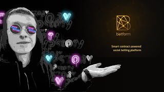 Betform: Smart Contract Powered Social Betting Platform