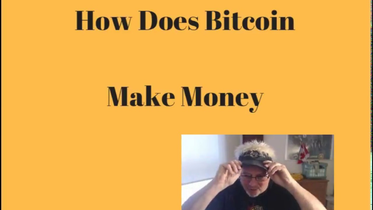 how do the creators of bitcoin make money