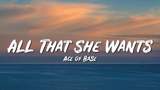 All That She Wants Lyrics - Ace of Base - Lyric Best Song