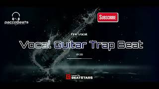 [Free] Fire Vocal Guitar Trap Type Beat 2023/Free Rap Instrumental