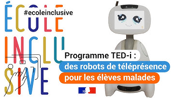 Programme TED-i : des robots de téléprésence pour les élèves malades