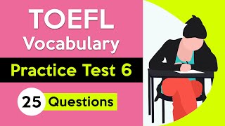 TOEFL Vocabulary Quiz | Practice Test 6 screenshot 5