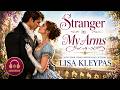 Stranger in My Arms by Lisa Kleypas | A Dramatic Romance of Identity, Trust &amp; Unexpected Passion