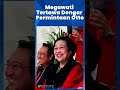 Megawati Siap Turun Gunung Jadi Saksi di MK, Tertawa Dengar Permintaan Otto #shorts